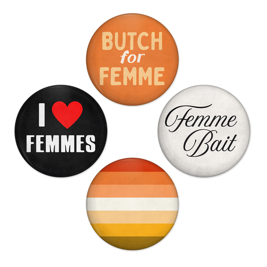 Butch 4 Femme Buttons